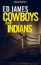 [Scott Cullen Mysteries 07] • Cowboys and Indians